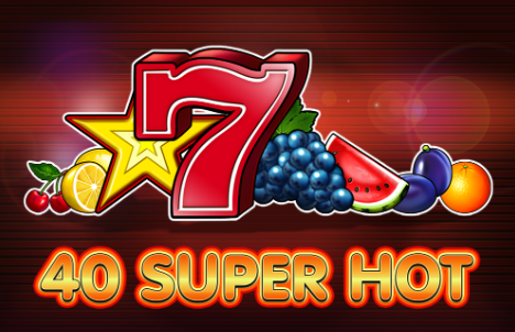 super hot 40 slots